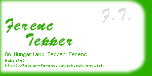 ferenc tepper business card
